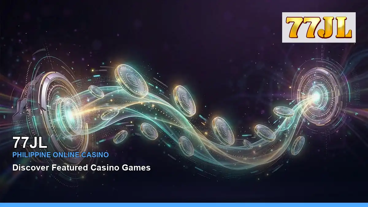 77JL high-energy casino payment methods in a kiosk layout for Philippine players — view 2