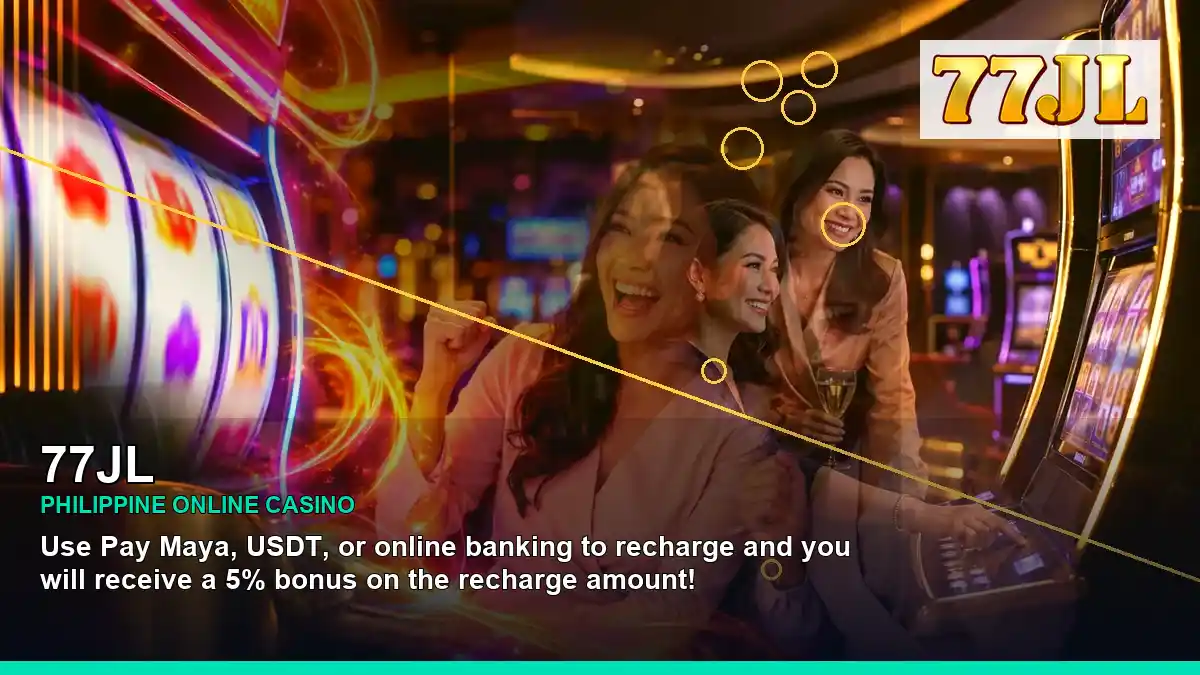 77JL Philippines casino guide with panoramic reel coins casino cashback rewards and an adult Filipina casino host
